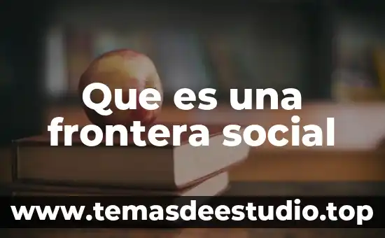 Qué es tquifrenia diccionario griego 4 Que es una frontera social