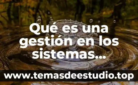 Que es aspectos técnicos empleados en la arquitectura bioclimática 3 Qué es una gestión en los sistemas técnicos