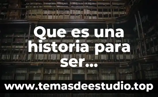 Que es una historia para ser representada