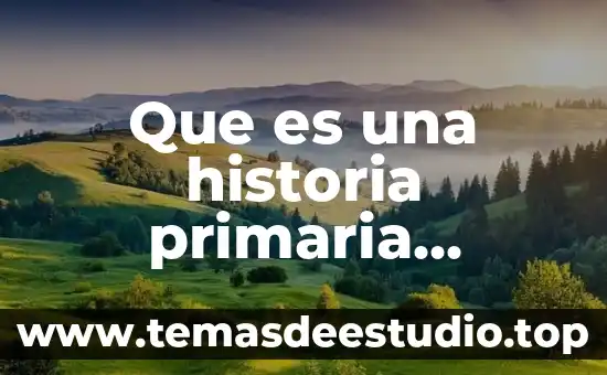 Que es oq historia 5 Que es una historia primaria segundo grado
