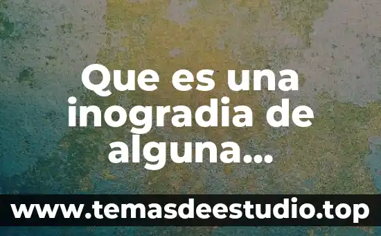 Que es toc enfermedad 3 Que es una inogradia de alguna enfermedad