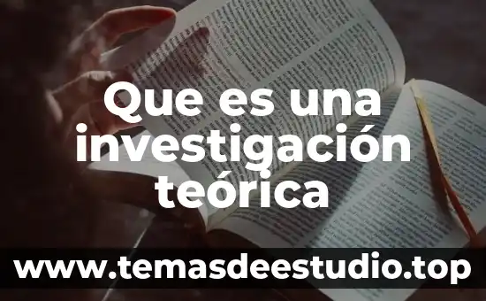 Que es una investigación teórica