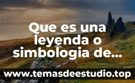 Que es una leyenda y que caracteristicas tiene 7 Que es una leyenda o simbologia de un mapa geografico