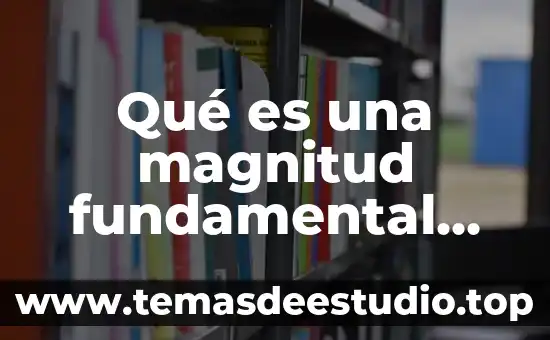 Que es un distrito urbano arquitectura 7 Qué es una magnitud fundamental definición