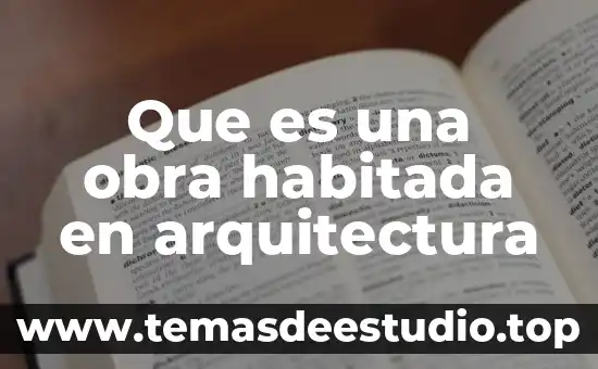 Que es la division tripartita en arquitectura 4 Que es una obra habitada en arquitectura