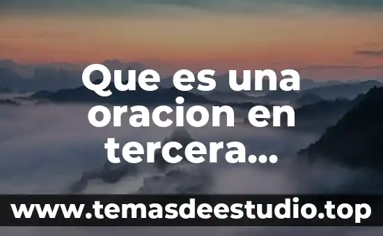Que es una oracion en tercera persona