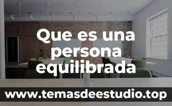 Que es una persona equilibrada