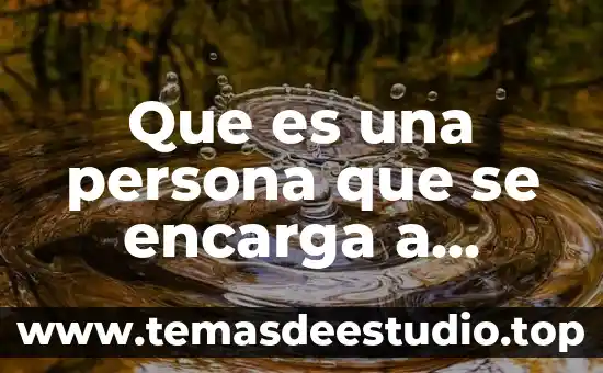 Licenciatura en relaciones comerciales internacionales que es 8 Que es una persona que se encarga a relaciones humanas