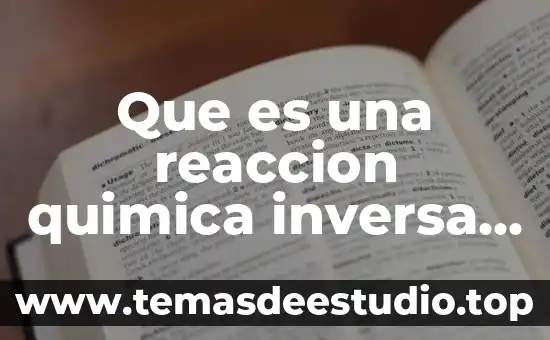 Que es un cosmético y que tipo de reacción es 7 Que es una reaccion quimica inversa ala oxidacion y combustion