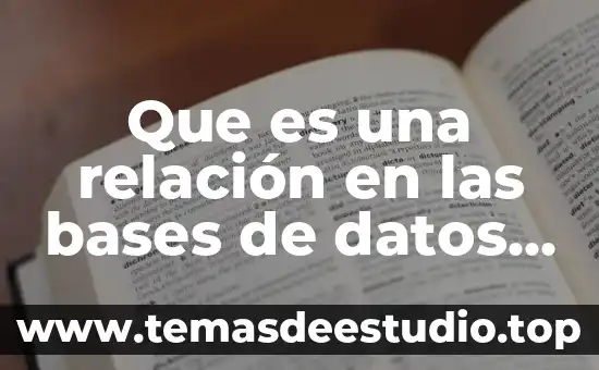 Que es un diploma y sus datos 4 Que es una relación en las bases de datos relacionales