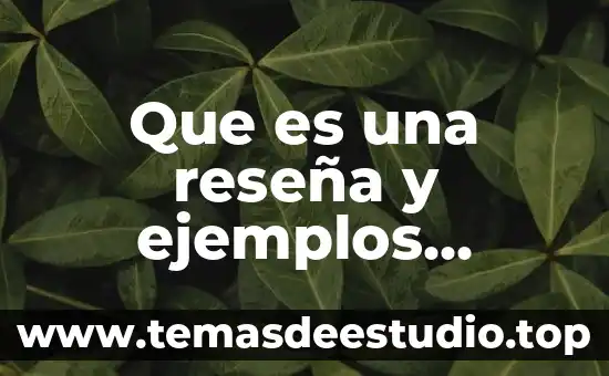 Que es verso y ejemplos cortos 7 Que es una reseña y ejemplos cortos