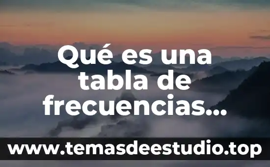 Que es el mendelevio en la tabla periodica 4 Qué es una tabla de frecuencias agrupadas