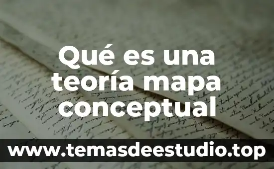 Qué es una teoría mapa conceptual