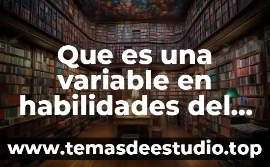 Que es el pensamiento reflexivo en la educación 6 Que es una variable en habilidades del pensamiento