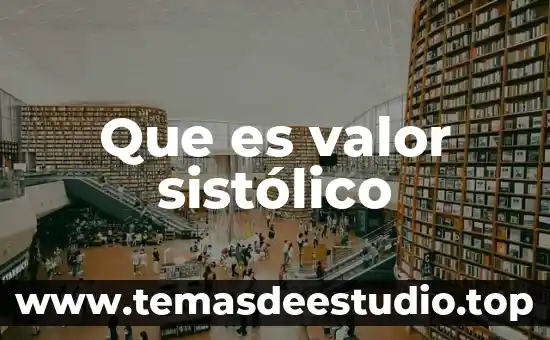 Que es un tratamiento facial concepto 8 Que es valor sistólico