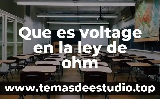 Que es voltage en la ley de ohm