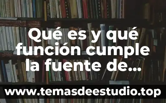 Que es ser etica en una empresa 3 Qué es y qué función cumple la fuente de alimentación