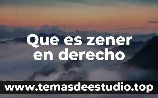Que es zener en derecho