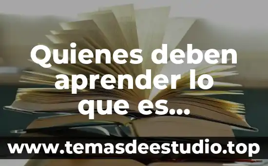 Quienes deben aprender lo que es formacion social