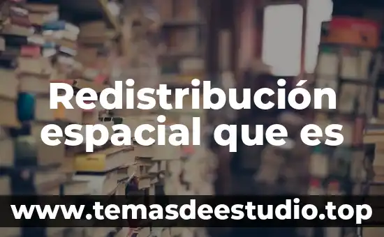 Voffset que es 3 Redistribución espacial que es