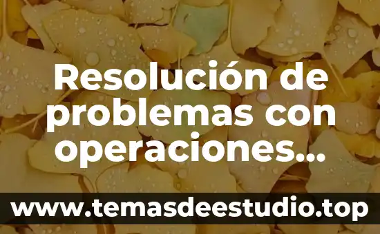Que es resolucion de conflictos ejemplos 3 Resolución de problemas con operaciones básicas que es