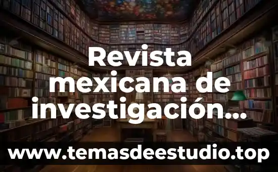 Revista mexicana de investigación educativa que es investigación educativa