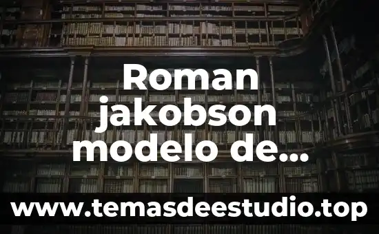 Que es el codigo en la comunicacion concepto 8 Roman jakobson modelo de comunicacion que es el codigo