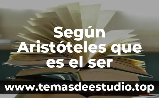 Según Aristóteles que es el ser