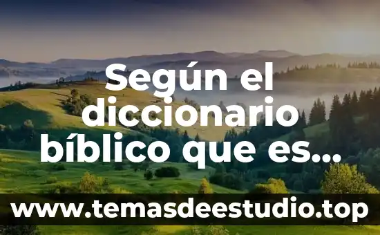 Que es el ejectna significado biblico 4 Según el diccionario bíblico que es fatuidad