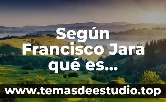 Según Francisco Jara qué es sociología