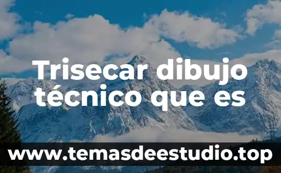¿Qué es el número de certificado de la fiel? 6 Trisecar dibujo técnico que es