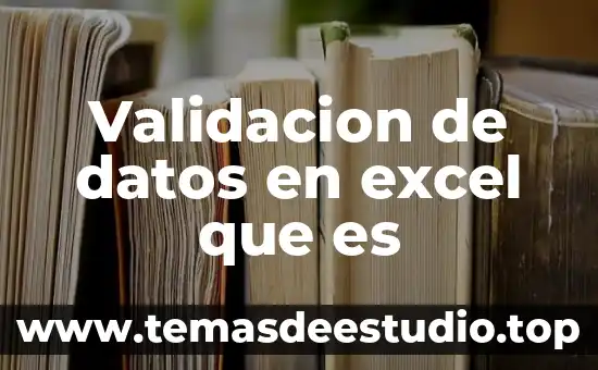 Que es un diploma y sus datos 6 Validacion de datos en excel que es