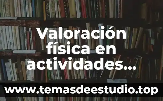 Firmas de personas fisicas que es 8 Valoración física en actividades físicas que es