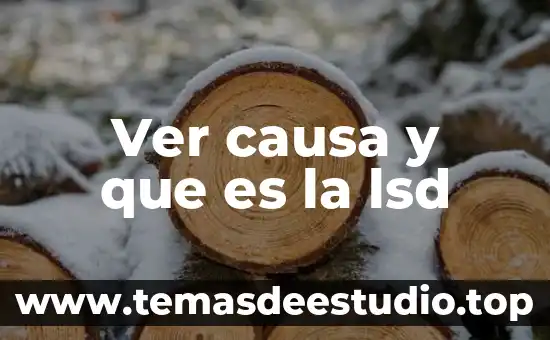 Que es la esencia la causa de pedir consiste en 6 Ver causa y que es la lsd