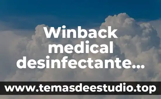 Inazuma eleven ares que es 5 Winback medical desinfectante quirurgico que es