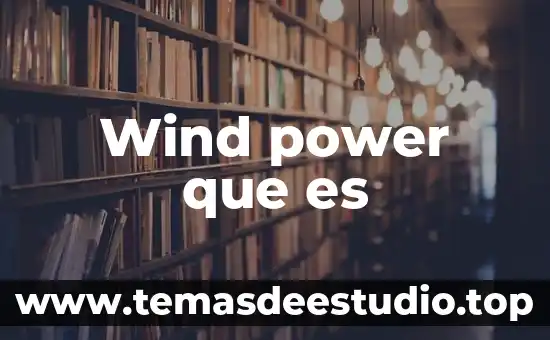 Wind power que es