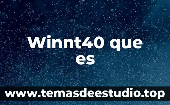 Qué es un elemento de maniobra 8 Winnt40 que es