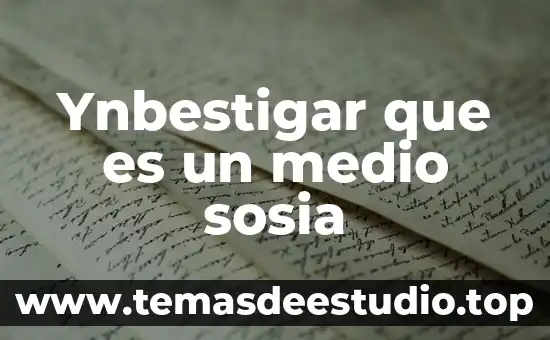 Que es alcance en el medio que se comercializa 3 Ynbestigar que es un medio sosia